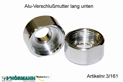 03/161 Alu Verschlussmutter unten lang TK10  2 Stuks